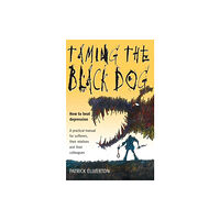 Little, Brown Book Group Taming The Black Dog (häftad, eng)