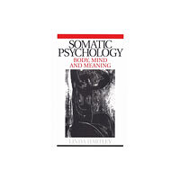 John Wiley & Sons Inc Somatic Psychology (häftad, eng)