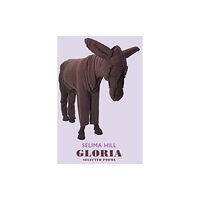 Bloodaxe Books Ltd Gloria (häftad, eng)