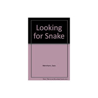 Not Stated Looking for Snake (häftad, eng)