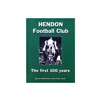 London League Publications Ltd Hendon Football Club (häftad, eng)