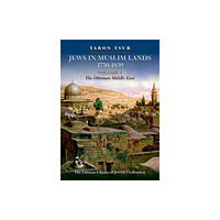 Liverpool University Press Jews in Muslim Lands, 1750–1830 (inbunden, eng)