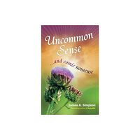 Steve Savage Publishers Limited Uncommon Sense (häftad, eng)