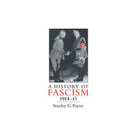 Taylor & francis ltd A History of Fascism, 1914-1945 (häftad, eng)