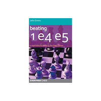 Everyman Chess Beating 1 E4 E5 (häftad, eng)