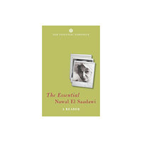 Bloomsbury Publishing PLC The Essential Nawal El Saadawi (häftad, eng)