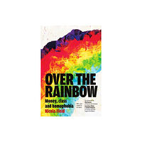 Dog Horn Publishing Over the Rainbow (häftad, eng)