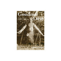 Strange Attractor Press Gossamer Days (häftad, eng)