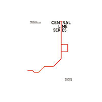 Black Dog Press Central Line Series: Art on the Underground (inbunden, eng)