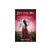 Little, Brown Book Group Die For Me (häftad, eng)