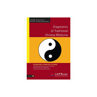 Jessica kingsley publishers Diagnostics of Traditional Chinese Medicine (häftad, eng)