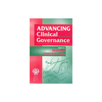 Taylor & francis ltd Advancing Clinical Governance (häftad, eng)