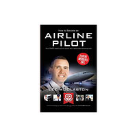 How2become Ltd How to Become an Airline Pilot (häftad, eng)