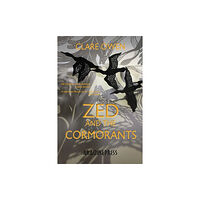 Arachne Press Zed and the Cormorants (häftad, eng)