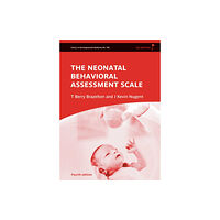 Mac Keith Press Neonatal Behavioral Assessment Scale (inbunden, eng)