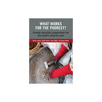 Practical Action Publishing What Works for the Poorest? (häftad, eng)