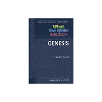 John Ritchie Ltd What the Bible Teaches - Genesis (häftad, eng)