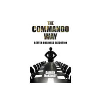 LID Publishing The Commando Way (häftad, eng)