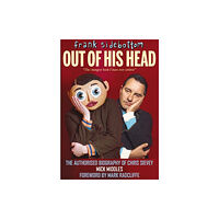 Empire Publications Ltd Frank Sidebottom Out of His Head (inbunden, eng)