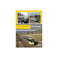 Platform 5 Publishing Ltd Manchester's Metrolink (häftad, eng)