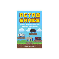 Ryland, Peters & Small Ltd Retro Games (inbunden, eng)