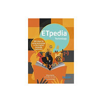 Pavilion Publishing and Media Ltd ETpedia Technology (bok, spiral, eng)