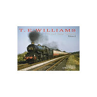 Irwell Press T E WILLIAMS - THE LOST COLOUR COLLECTION (inbunden, eng)