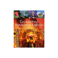 John Beaufoy Publishing Ltd Enchanting Trinidad & Tobago (häftad, eng)