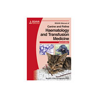 British Small Animal Veterinary Association BSAVA Manual of Canine and Feline Haematology and Transfusion Medicine (häftad, eng)