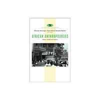 Bloomsbury Publishing PLC African Anthropologies (häftad, eng)