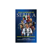 Birlinn General What Happened to Serie A (häftad, eng)