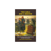 Two Rivers Press Two Girls and a Beehive (häftad, eng)