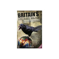 Clairview Books Britain's Secret Wars (häftad, eng)