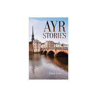 Fort Publishing Ltd Ayr Stories (häftad, eng)