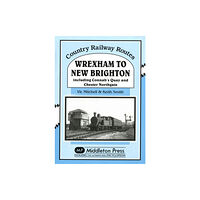 Middleton Press Wrexham to New Brighton (inbunden, eng)