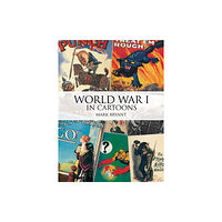 Grub Street Publishing World War I in Cartoons (häftad, eng)