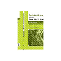 JP Medical Ltd Revision Notes for the Final FRCR Part A (häftad, eng)