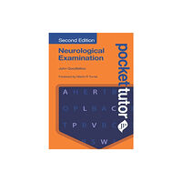 JP Medical Ltd Pocket Tutor Neurological Examination, Second Edition (häftad, eng)