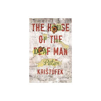 Parthian Books The House of the Deaf Man (häftad, eng)