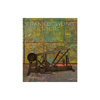 Ridinghouse Frank Bowling: Sculpture (inbunden, eng)