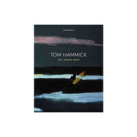 Lund Humphries Publishers Ltd Tom Hammick (inbunden, eng)