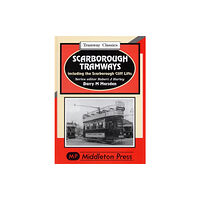 Middleton Press Scarborough Tramways (inbunden, eng)