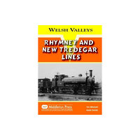 Middleton Press Rhymney and New Tredegar Lines (inbunden, eng)