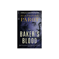 Gallic Books Baker's Blood: Nicolas Le Floch Investigation #6 (häftad, eng)