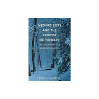 Free Association Books Medard Boss and the Promise of Therapy (häftad, eng)