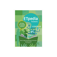 Pavilion Publishing and Media Ltd ETpedia Vocabulary (bok, spiral, eng)