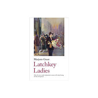 Handheld Press Latchkey Ladies (häftad, eng)