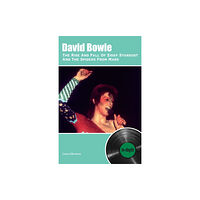 Wymer Publishing David Bowie The Rise And Fall Of Ziggy Stardust And The Spiders From Mars: In-depth (häftad, eng)