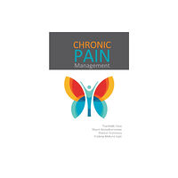 TFM Publishing Ltd Chronic Pain Management (häftad, eng)