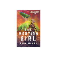 Firefly Press Ltd The Martian Girl (häftad, eng)
